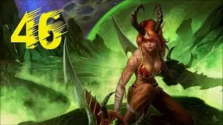 WOW Legion ОХОТНИК НА ДЕМОНОВ #46 Халн Крутогор