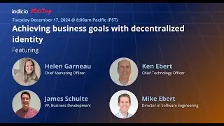 Achieving business goals with decentralized identity