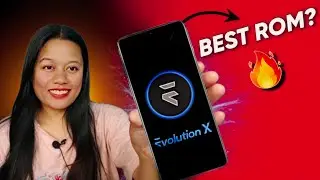 Deep Review: Evolution X 7.9.2 ROM ft Android 13 🔥🔥