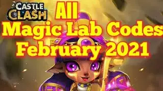 Castle Clash All Magic Lab Codes 2021