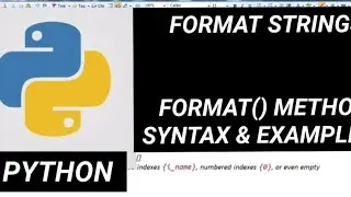 Python : Formatting Strings , with format() method , syntax and examples