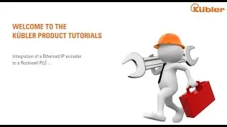 Tutorial Integration of a Ethernet/IP encoder to a Rockwell PLC I Kübler Group