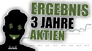 Ergebnis nach 3 Jahren AKTIEN investieren | Buy and Hold Strategie📈