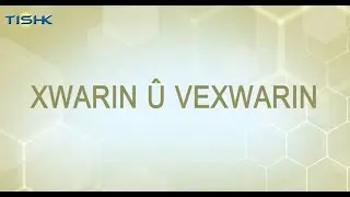 Xwarin û Vexwarin