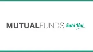 Mutual Funds sahi hai!