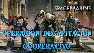 Space Marine 2 Cooperativo Op 2 Decapitación