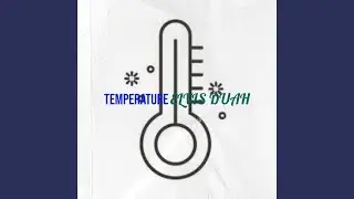 Temperature
