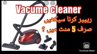 vacuum cleaner Repairing services class