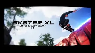 Skater XL: Mini Edit #1