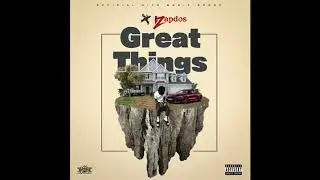 Zapdos- Great Things (Official Audio)