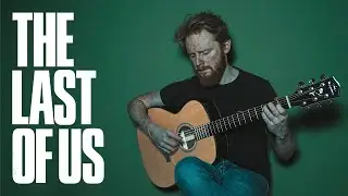 The Choice (The Last of Us) - Fingerstyle Guitar Cover