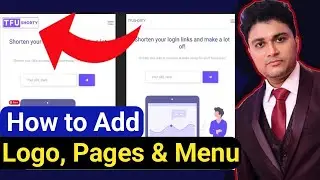 How to Add Logo, Menu Links and Create Pages on URL Shortener Website (2024)| Url shortener tutorial