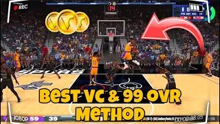 THE BEST VC & 99 OVR METHOD IN NBA 2k24