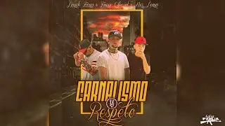 Carnalismo y Respeto- Lirick Erres & Emece Ft Nez Lemus ( Video Lyrics) Falsa Familia