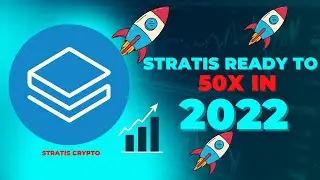 HEAR WHY STRATIS (STRAX) WILL 50X IN 2022 | STRATIS CRYPTO PRICE PREDICTION 2022