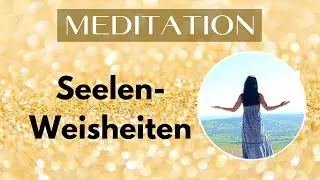 Zitate & Nachdenken #48 💫 Meditation mit Seelen-Weisheiten 🦉 Wertvolle Impulse für Dein Leben ❤️