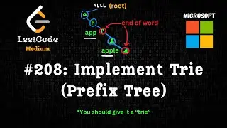 IMPLEMENT TRIE (PREFIX TREE) - Microsoft Interview Question - Python - LeetCode 208