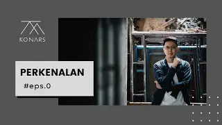 HEY YOU.. TUBE || PERKENALAN | KONARS.DESIGN