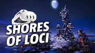 Shores of Loci - Meta Quest 3 Gameplay | First Minutes [No Commentary]