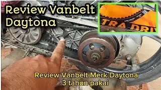 Review Vanbelt Merk Daytona Masa Pakai 3 Tahun