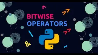 ⚡ Bitwise Operators in Python | Master Binary-Level Operations!