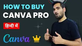 How to buy Canva Pro in Hindi - Payment Method in Canva | Canva Mastery Course FREE