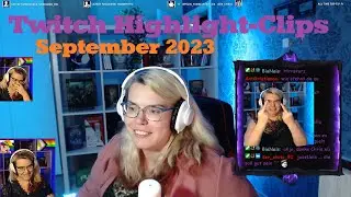 Twitch Highlight-Clips | September 2023