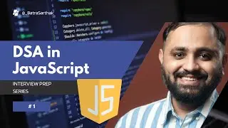Reversing a string in Javascript | DSA in JS - Interview Prep Series | 