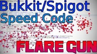[Minecraft Bukkit/Spigot] Flare Gun Speed Code