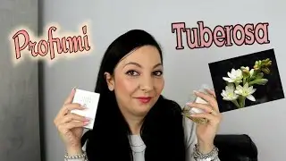 PROFUMI ALLA TUBEROSA
