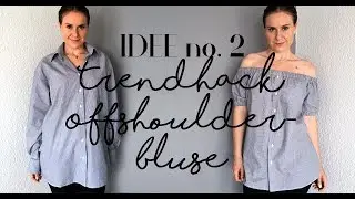DIY deutsch | aus alt mach neu: Offshoulderbluse nähen einfach / Idee no.2