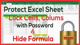 How to Lock Cells, Columns and Protect Sheet with Password in excel. Hide Formula(Bangla)