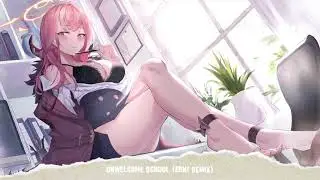 Blue Archive OST - Unwelcome School (EONI remix)