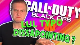 CALL OF DUTY BLACK OPS 4 IS DISAPPOINTING ?