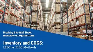 Inventory and COGS: LIFO vs FIFO