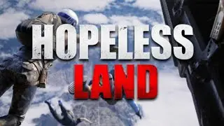 Hopeless Land in Hindi