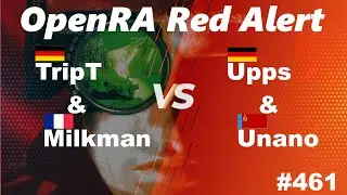OpenRA Shoutcast #461: Trip & Milk versus Upps & Unano [Red Alert]