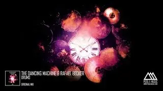 The Dancing Machine, Rafael Becker - Drums (Original Mix)