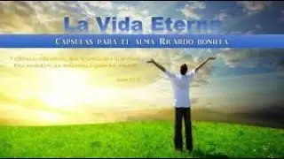 como tener vida eterna