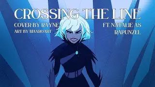 Crossing The Line (Cover by Rayne)