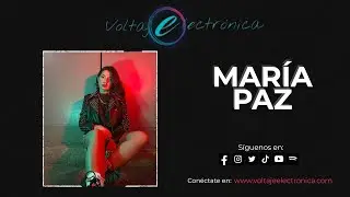 MARIA PAZ @ VOLTAJE ELECTRONICA