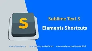 sublime text Elements Shortcuts