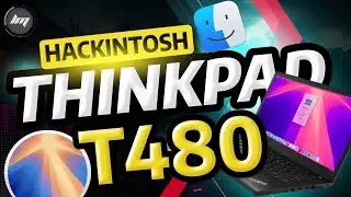 MacOS Sequoia Thinkpad T480 - How to install Hackintosh