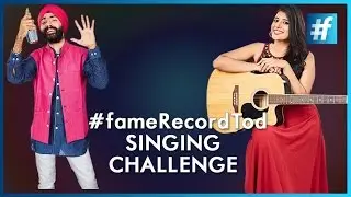 #fameRecordTod | Singing Challenge | Funny Romantic Songs