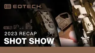 EOTECH at SHOT Show 2023