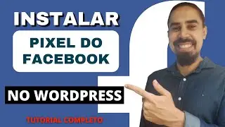 Como Instalar o PIXEL DO FACEBOOK No WORDPRESS Passo a Passo (View Content, Lead, Purchase)