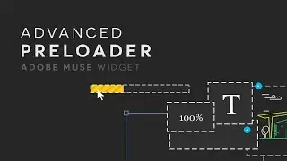 Advanced Preloader Muse Widget