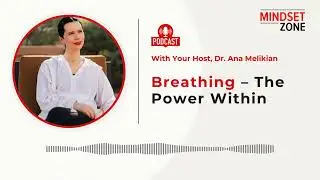 Breathing - The Power Within | Mindset Zone #mindset #breathing