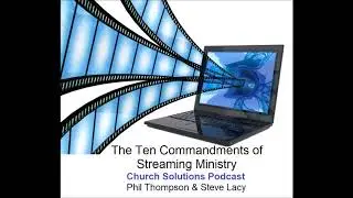 Ten Commandments of Streaming Video