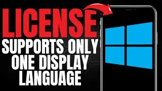 [FIXED] Windows License Supports Only One Display Language?! (EASY GUIDE) [2025]